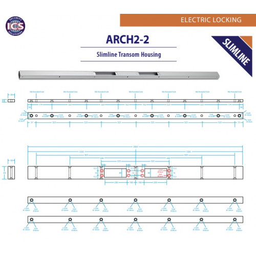 ICS (ARCH2/2) SLIMLINE TRANSOM HOUSING 2M, Holding force 1200lbs (544Kg) Two cut outs